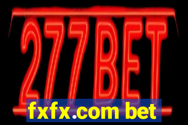 fxfx.com bet